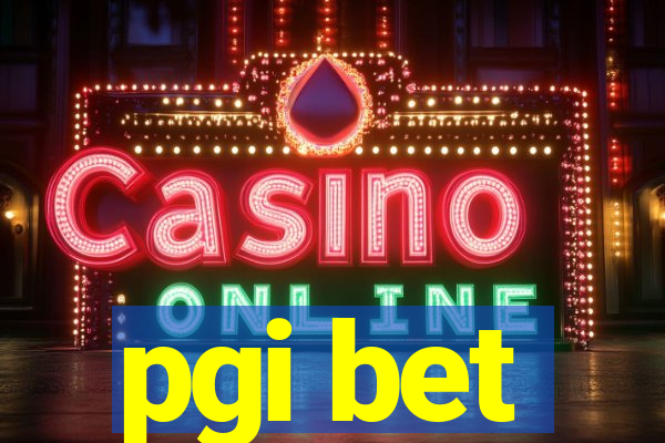 pgi bet